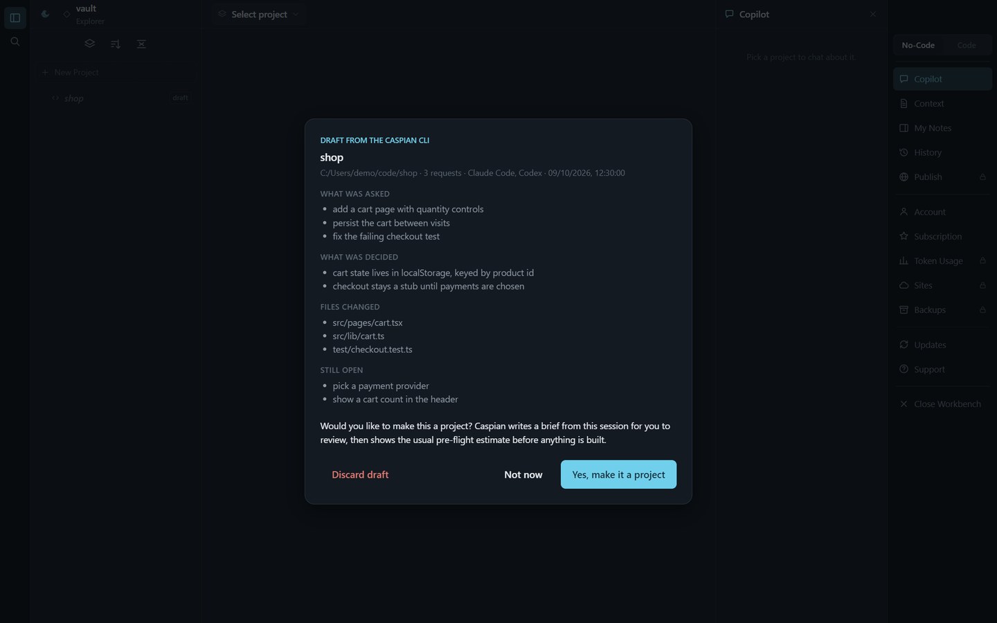 The Caspian desktop app with a draft from the CLI open: the shop session in the sidebar, and its requests, decisions, changed files and open tasks, asking whether to make it a project.
